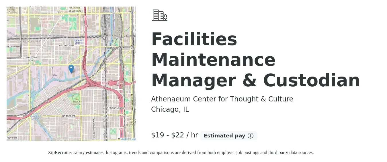 Athenaeum Center for Thought & Culture job posting for a Facilities Maintenance Manager & Custodian in Chicago, IL with a salary of $20 to $23 Hourly with a map of Chicago location.