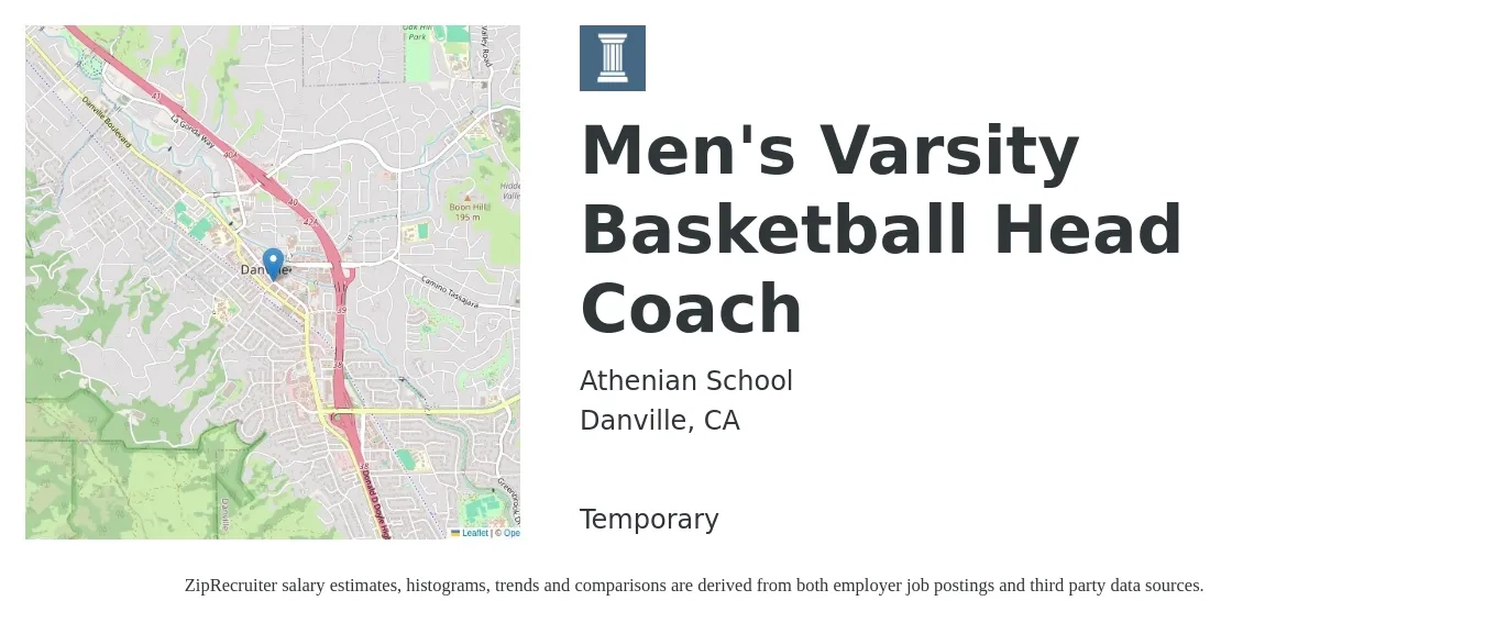 Athenian School job posting for a Men's Varsity Basketball Head Coach in Danville, CA with a salary of $19 to $35 Hourly with a map of Danville location.