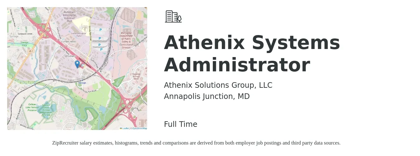 Athenix Solutions Group, LLC job posting for a Athenix Systems Administrator in Annapolis Junction, MD with a salary of $76,900 to $114,300 Yearly with a map of Annapolis Junction location.
