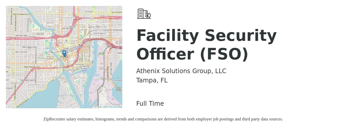 Athenix Solutions Group, LLC job posting for a Facility Security Officer (FSO) in Tampa, FL with a salary of $15 to $29 Hourly with a map of Tampa location.