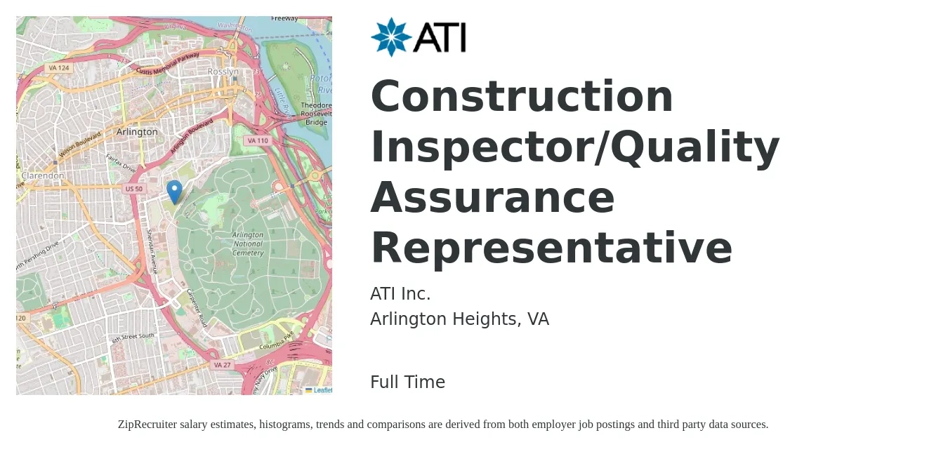 ATI Inc. job posting for a Construction Inspector/Quality Assurance Representative in Arlington Heights, VA with a salary of $110,000 to $130,000 Yearly with a map of Arlington Heights location.
