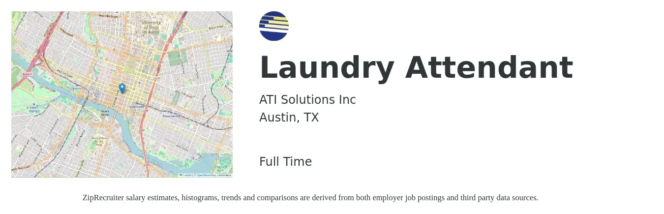 ATI Solutions Inc job posting for a Laundry Attendant in Austin, TX with a salary of $14 to $16 Hourly with a map of Austin location.