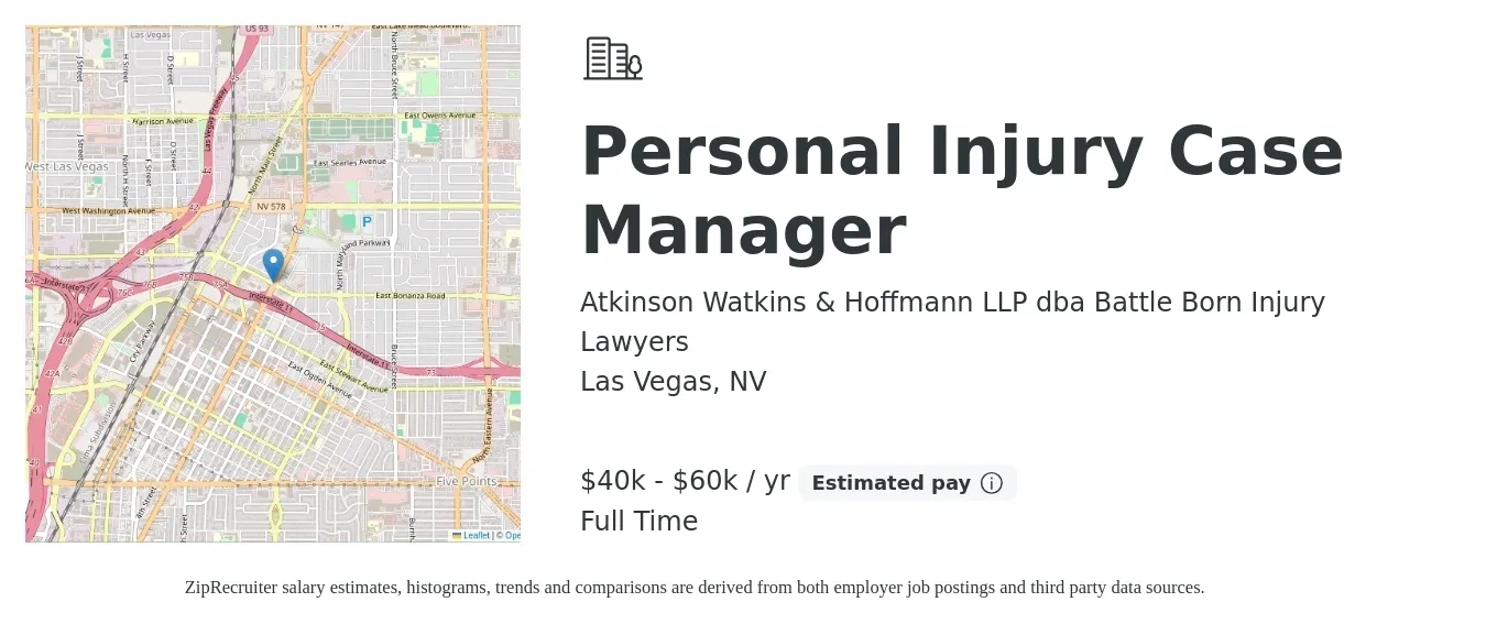 Atkinson Watkins & Hoffmann LLP dba Battle Born Injury Lawyers job posting for a Personal Injury Case Manager in Las Vegas, NV with a salary of $40,000 to $60,000 Yearly with a map of Las Vegas location.