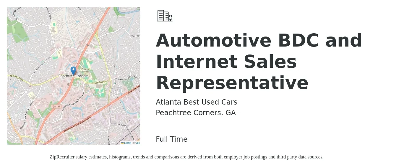 Atlanta Best Used Cars job posting for a Automotive BDC and Internet Sales Representative in Peachtree Corners, GA with a salary of $14 to $19 Hourly with a map of Peachtree Corners location.