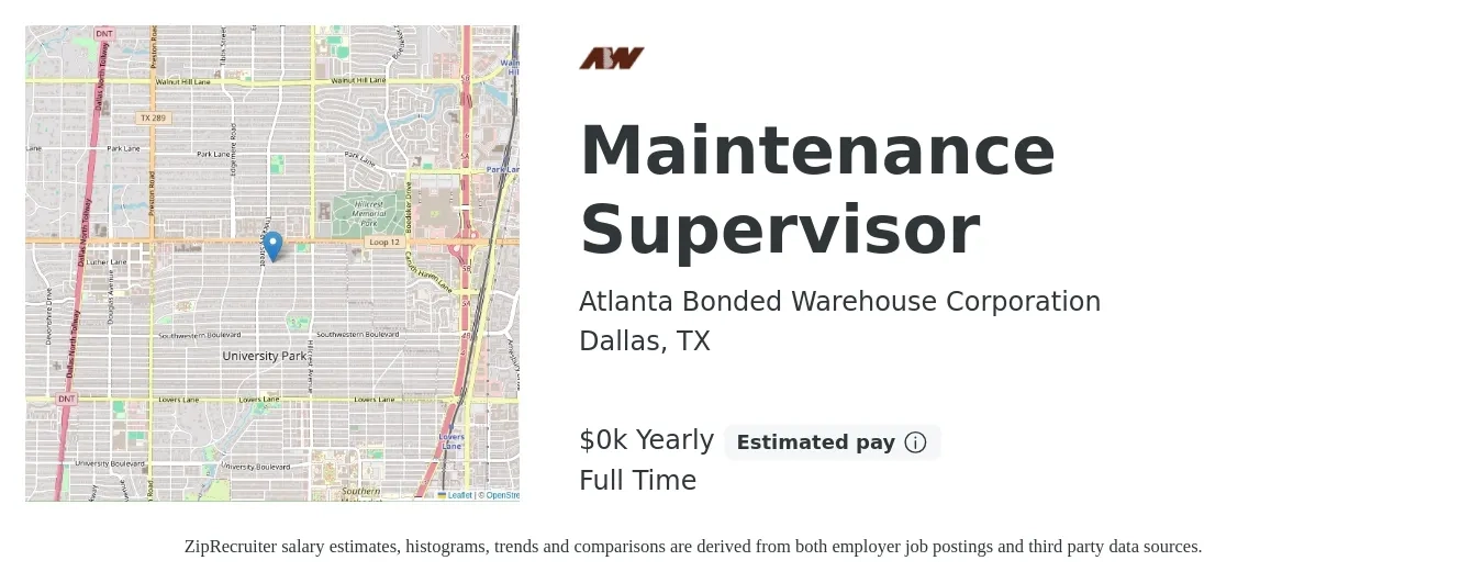 Atlanta Bonded Warehouse Corporation job posting for a Maintenance Supervisor in Dallas, TX with a salary of $25 to $33 Yearly with a map of Dallas location.