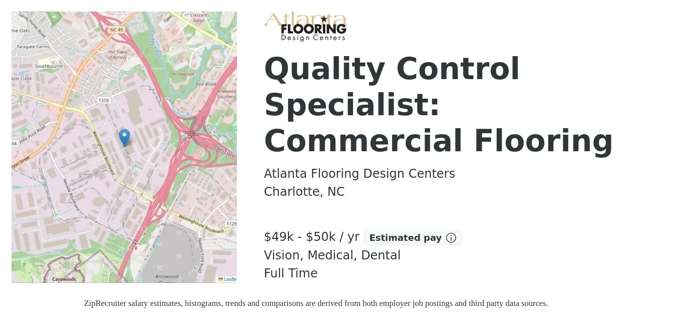 Atlanta Flooring Design Centers job posting for a Quality Control Specialist: Commercial Flooring in Charlotte, NC with a salary of $20 to $36 Hourly and benefits including dental, life_insurance, medical, retirement, and vision with a map of Charlotte location.