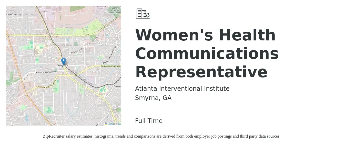 Atlanta Interventional Institute job posting for a Women's Health Communications Representative in Smyrna, GA with a salary of $17 to $28 Hourly with a map of Smyrna location.