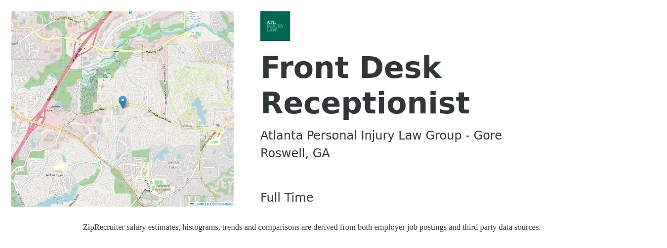 Atlanta Personal Injury Law Group - Gore job posting for a Front Desk Receptionist in Roswell, GA with a salary of $35,000 Yearly with a map of Roswell location.