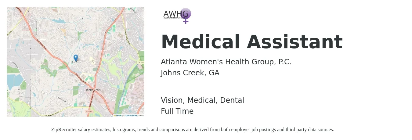 Atlanta Women's Health Group, P.C. job posting for a Medical Assistant in Johns Creek, GA with a salary of $16 to $21 Hourly and benefits including dental, life_insurance, medical, retirement, and vision with a map of Johns Creek location.
