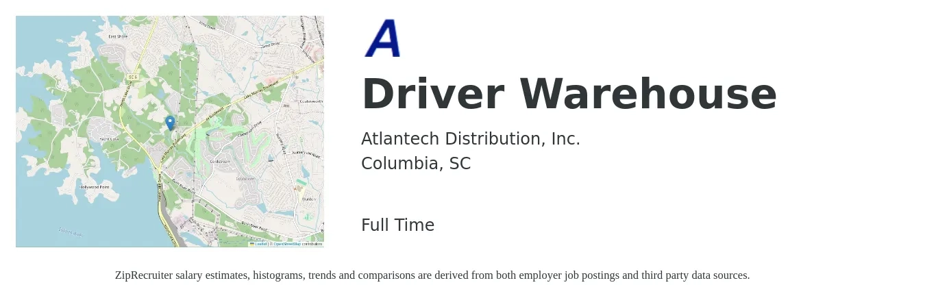 Atlantech Distribution, Inc. job posting for a Driver Warehouse in Columbia, SC with a salary of $16 to $19 Hourly with a map of Columbia location.