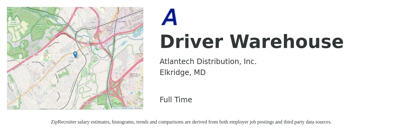 Atlantech Distribution, Inc. job posting for a Driver Warehouse in Elkridge, MD with a salary of $17 to $20 Hourly with a map of Elkridge location.