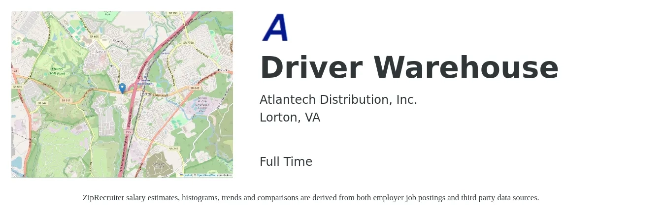 Atlantech Distribution, Inc. job posting for a Driver Warehouse in Lorton, VA with a salary of $17 to $21 Hourly with a map of Lorton location.