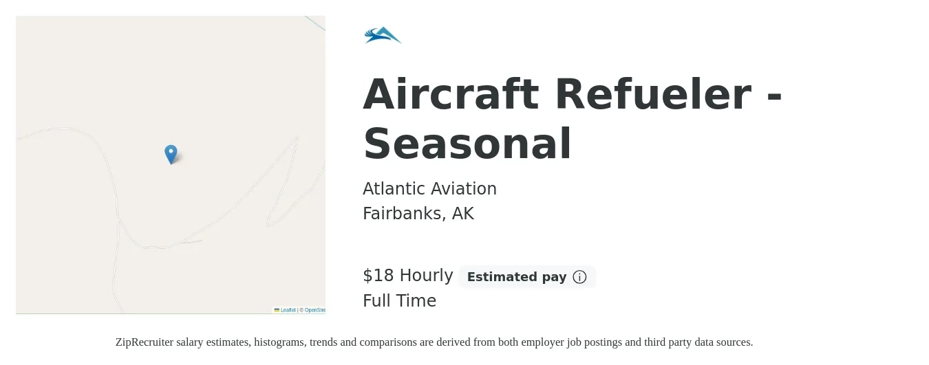 Atlantic Aviation job posting for a Aircraft Refueler - Seasonal in Fairbanks, AK with a salary of $19 Hourly with a map of Fairbanks location.