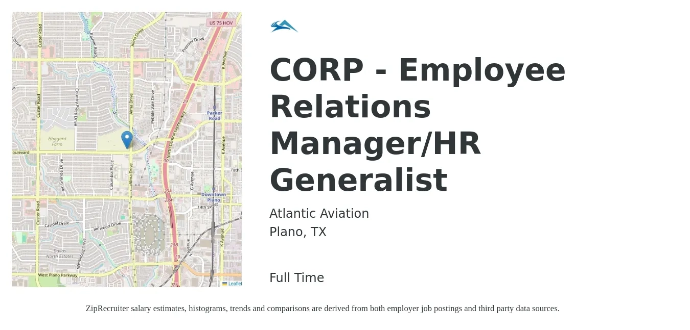 Atlantic Aviation job posting for a CORP - Employee Relations Manager/HR Generalist in Plano, TX with a salary of $66,000 to $95,700 Yearly with a map of Plano location.