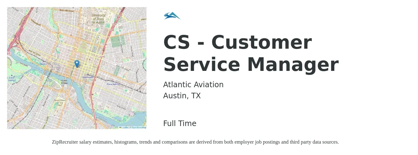 Atlantic Aviation job posting for a CS - Customer Service Manager in Austin, TX with a salary of $40,600 to $69,400 Yearly with a map of Austin location.