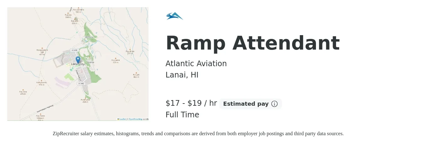 Atlantic Aviation job posting for a Ramp Attendant in Lanai, HI with a salary of $18 to $20 Hourly with a map of Lanai location.