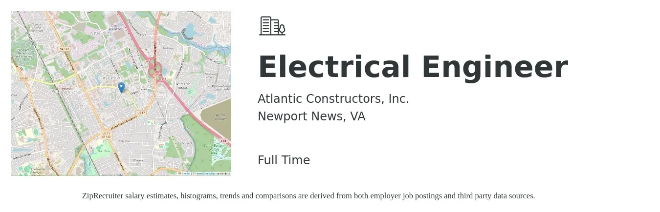 Atlantic Constructors, Inc. job posting for a Electrical Engineer in Newport News, VA with a salary of $75,400 to $119,900 Yearly with a map of Newport News location.