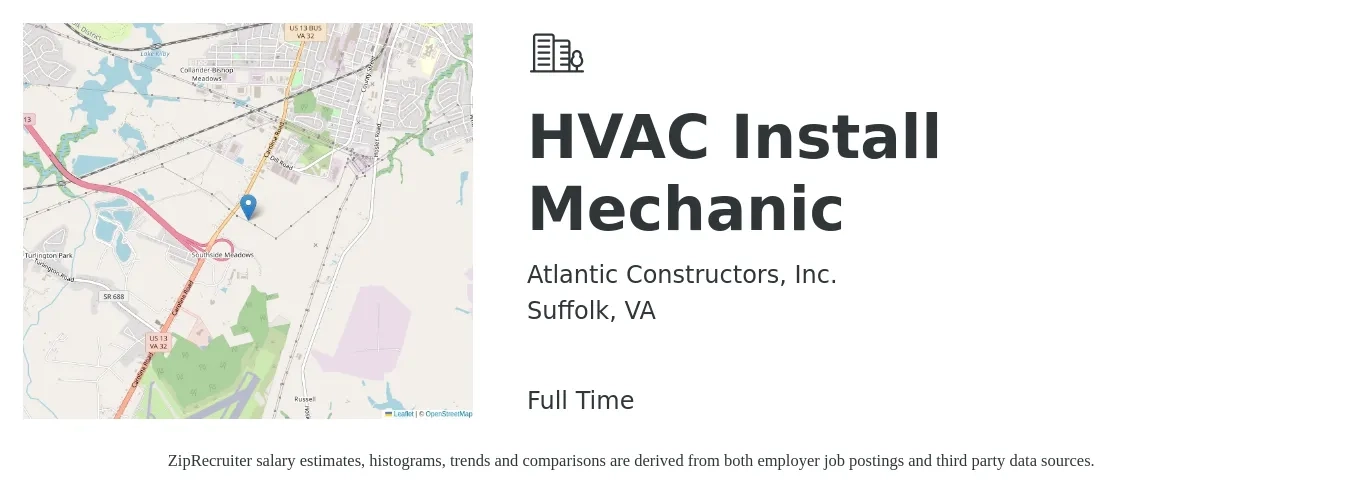 Atlantic Constructors, Inc. job posting for a HVAC Install Mechanic in Suffolk, VA with a salary of $23 to $32 Hourly with a map of Suffolk location.