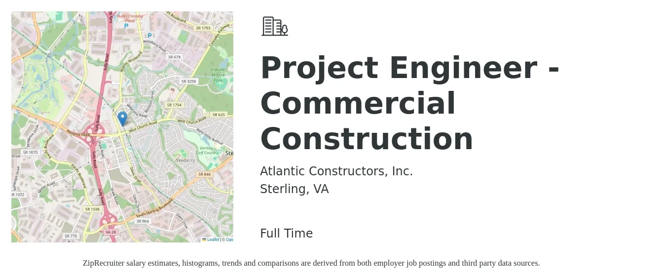 Atlantic Constructors, Inc. job posting for a Project Engineer - Commercial Construction in Sterling, VA with a salary of $69,700 to $89,400 Yearly with a map of Sterling location.