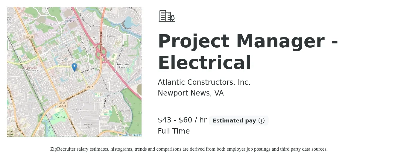 Atlantic Constructors, Inc. job posting for a Project Manager - Electrical in Newport News, VA with a salary of $95,000 to $130,000 Yearly with a map of Newport News location.