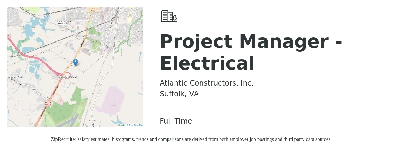Atlantic Constructors, Inc. job posting for a Project Manager - Electrical in Suffolk, VA with a salary of $95,000 to $130,000 Yearly with a map of Suffolk location.