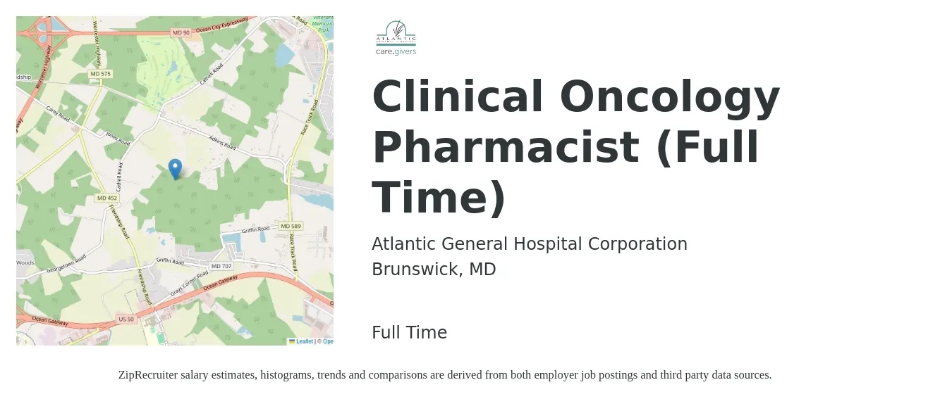 Atlantic General Hospital Corporation job posting for a Clinical Oncology Pharmacist (Full Time) in Brunswick, MD with a salary of $112,300 to $134,100 Yearly with a map of Brunswick location.