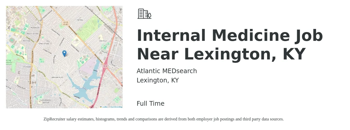 Atlantic MEDsearch job posting for a Internal Medicine Job Near Lexington, KY in Lexington, KY with a salary of $105,100 to $218,900 Yearly with a map of Lexington location.