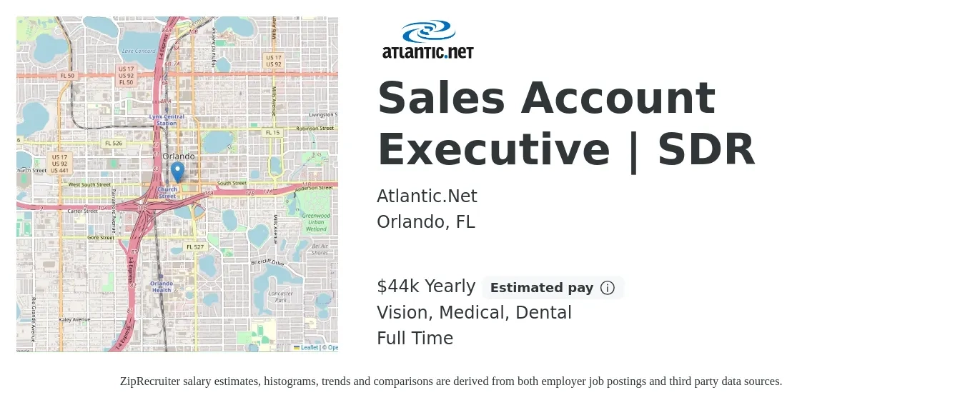 Atlantic.Net job posting for a Sales Account Executive | SDR in Orlando, FL with a salary of $44,000 Yearly (plus commission) and benefits including dental, life_insurance, medical, retirement, and vision with a map of Orlando location.