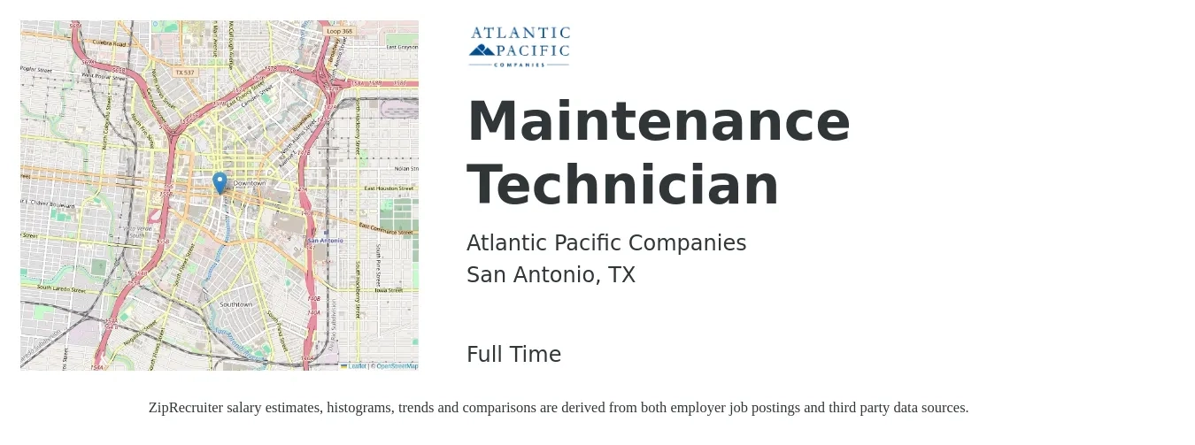 Atlantic Pacific Companies job posting for a Maintenance Technician in San Antonio, TX with a salary of $16 to $22 Hourly with a map of San Antonio location.