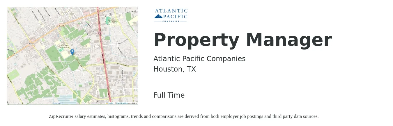 Atlantic Pacific Companies job posting for a Property Manager in Houston, TX with a salary of $39,800 to $61,600 Yearly with a map of Houston location.