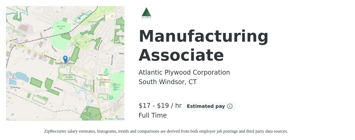 Atlantic Plywood Corporation job posting for a Manufacturing Associate in South Windsor, CT with a salary of $18 to $20 Hourly with a map of South Windsor location.