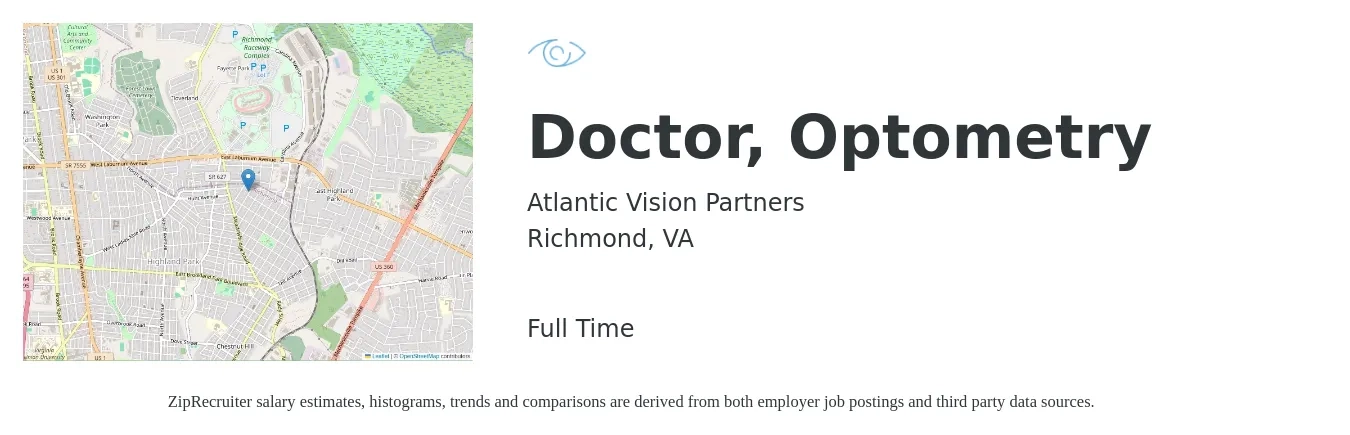 Atlantic Vision Partners job posting for a Doctor, Optometry in Richmond, VA with a salary of $93,300 to $139,100 Yearly with a map of Richmond location.