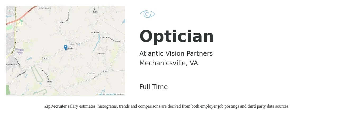 Atlantic Vision Partners job posting for a Optician in Mechanicsville, VA with a salary of $16 to $20 Hourly with a map of Mechanicsville location.