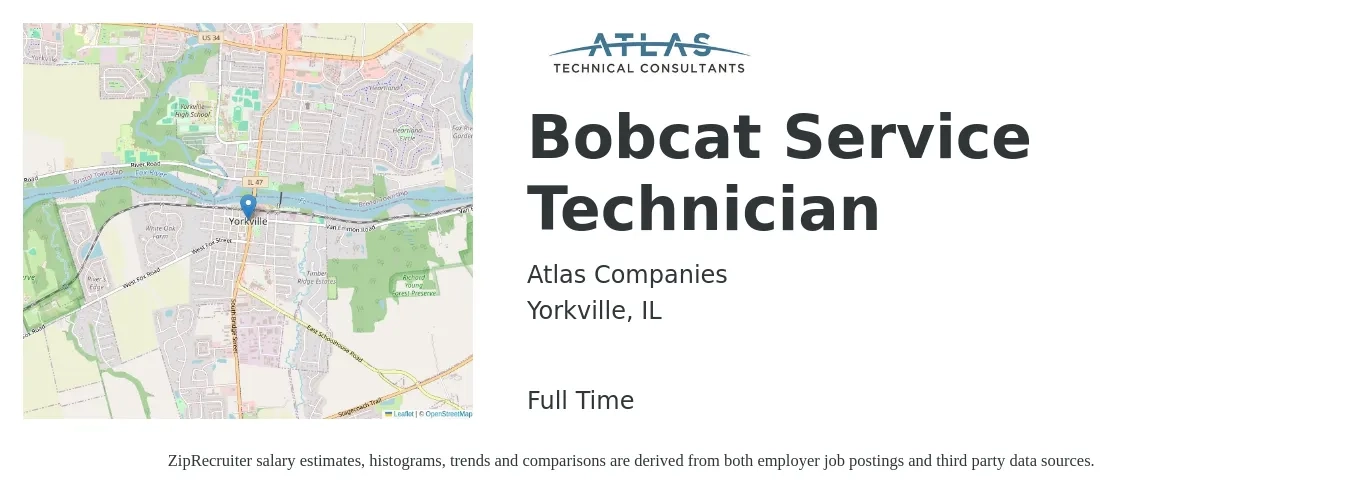 Atlas Companies job posting for a Bobcat Service Technician in Yorkville, IL with a salary of $20 to $27 Hourly with a map of Yorkville location.