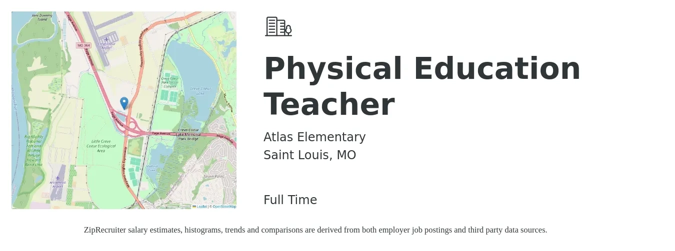 Atlas Elementary job posting for a Physical Education Teacher in Saint Louis, MO with a salary of $43,500 to $59,000 Yearly with a map of Saint Louis location.