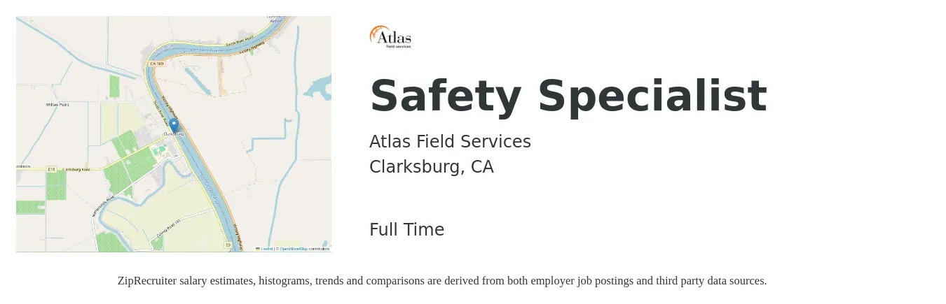Atlas Field Services job posting for a Safety Specialist in Clarksburg, CA with a salary of $49,500 to $78,700 Yearly with a map of Clarksburg location.