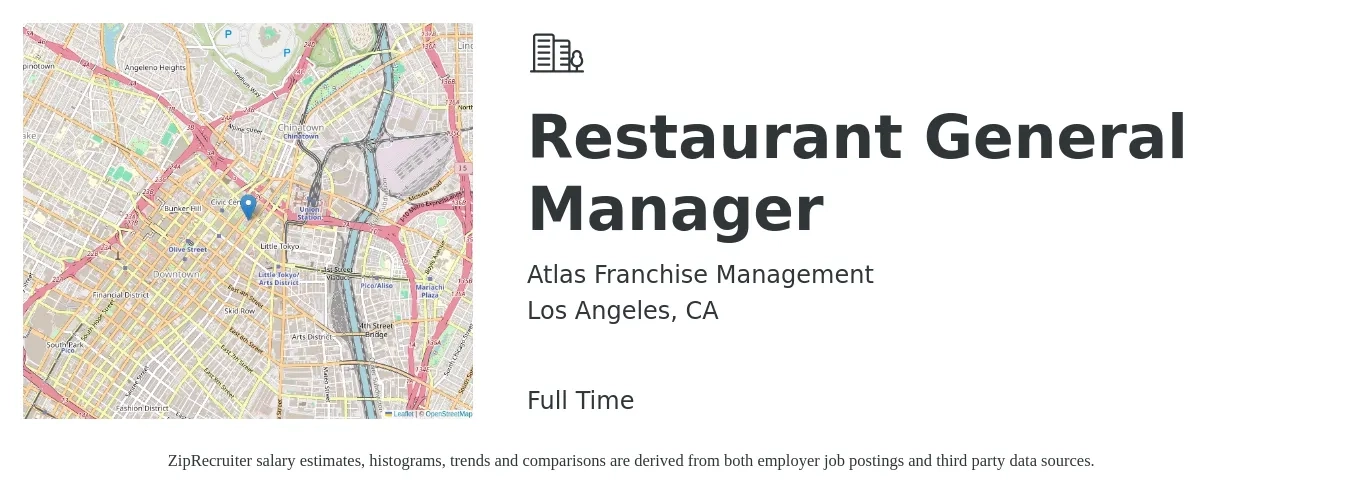 Atlas Franchise Management job posting for a Restaurant General Manager in Los Angeles, CA with a salary of $58,200 to $80,300 Yearly with a map of Los Angeles location.