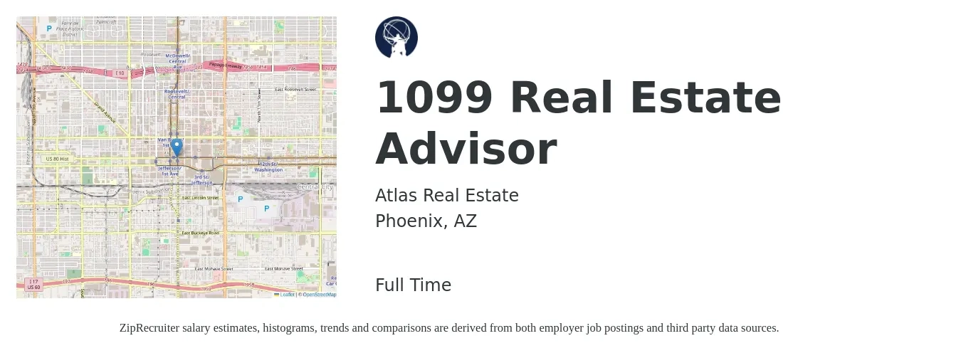 Atlas Real Estate job posting for a 1099 Real Estate Advisor in Phoenix, AZ with a salary of $81,400 to $109,200 Yearly with a map of Phoenix location.