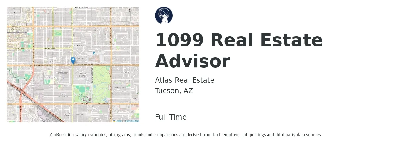 Atlas Real Estate job posting for a 1099 Real Estate Advisor in Tucson, AZ with a salary of $61,000 to $94,500 Yearly with a map of Tucson location.