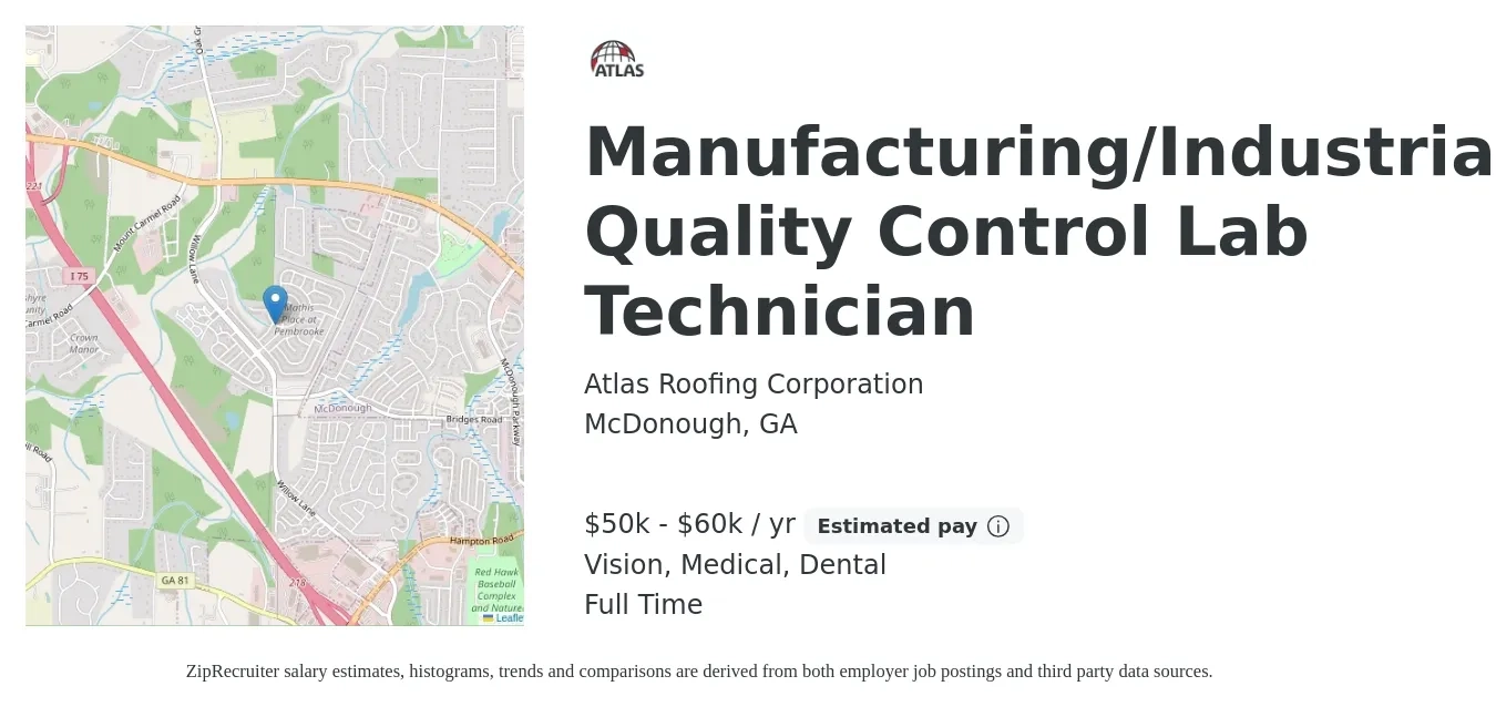Atlas Roofing Corporation job posting for a Manufacturing/Industrial Quality Control Lab Technician in McDonough, GA with a salary of $50,000 to $60,000 Yearly and benefits including medical, retirement, vision, dental, and life_insurance with a map of McDonough location.