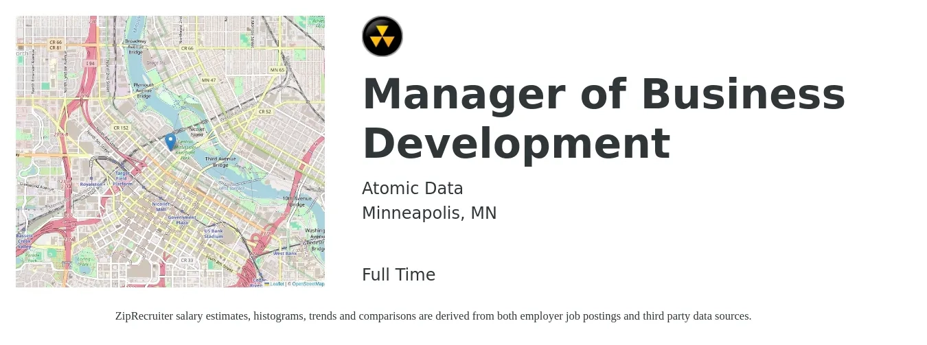 Atomic Data job posting for a Manager of Business Development in Minneapolis, MN with a salary of $63,700 to $104,400 Yearly with a map of Minneapolis location.