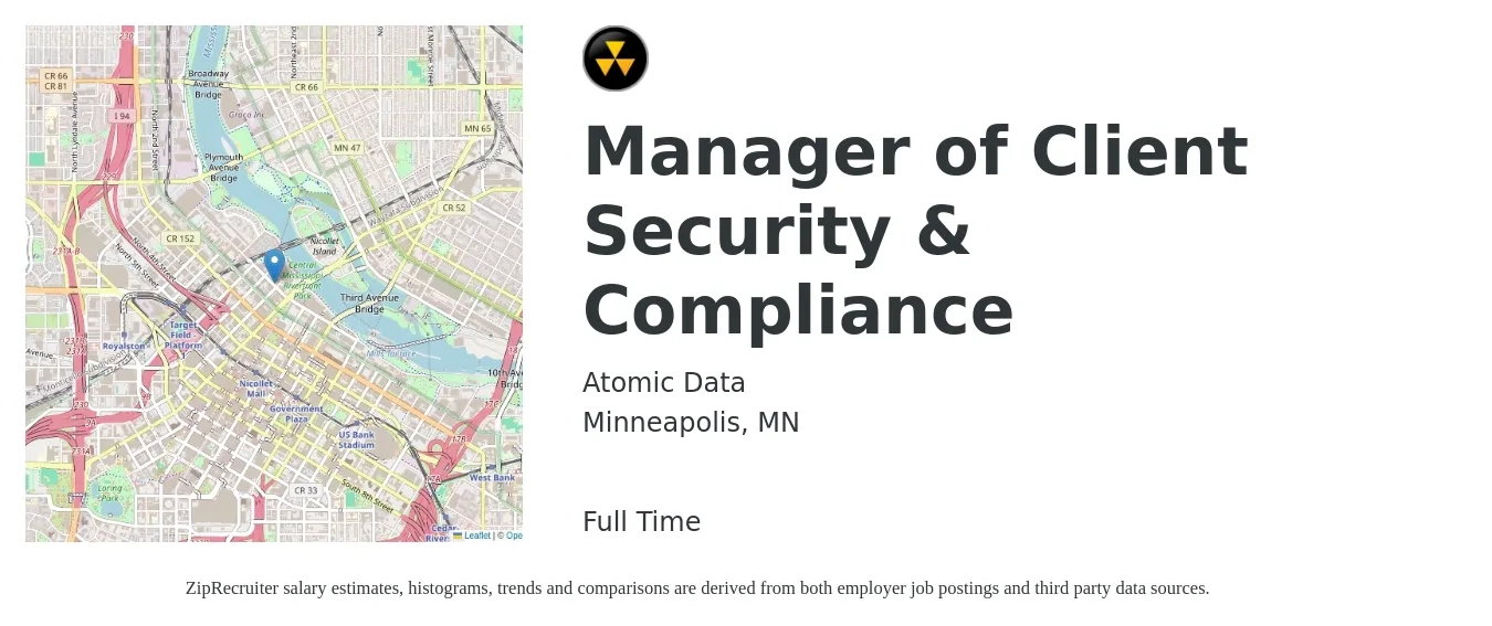 Atomic Data job posting for a Manager of Client Security & Compliance in Minneapolis, MN with a salary of $73,100 to $121,600 Yearly with a map of Minneapolis location.
