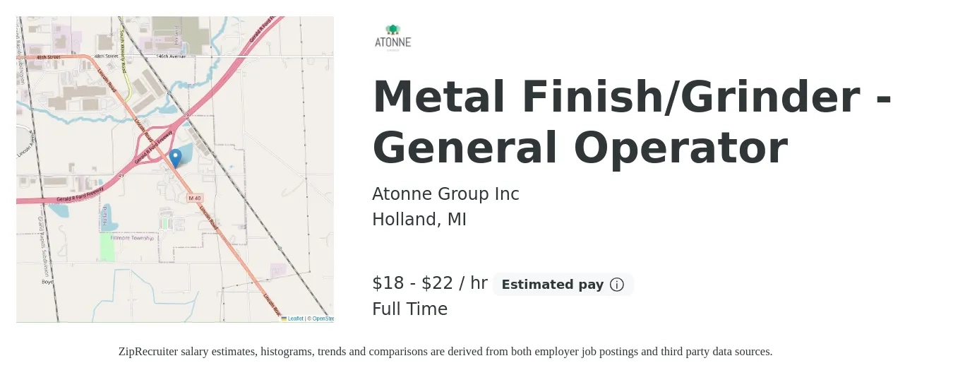 Atonne Group Inc job posting for a Metal Finish/Grinder - General Operator in Holland, MI with a salary of $20 to $23 Hourly with a map of Holland location.
