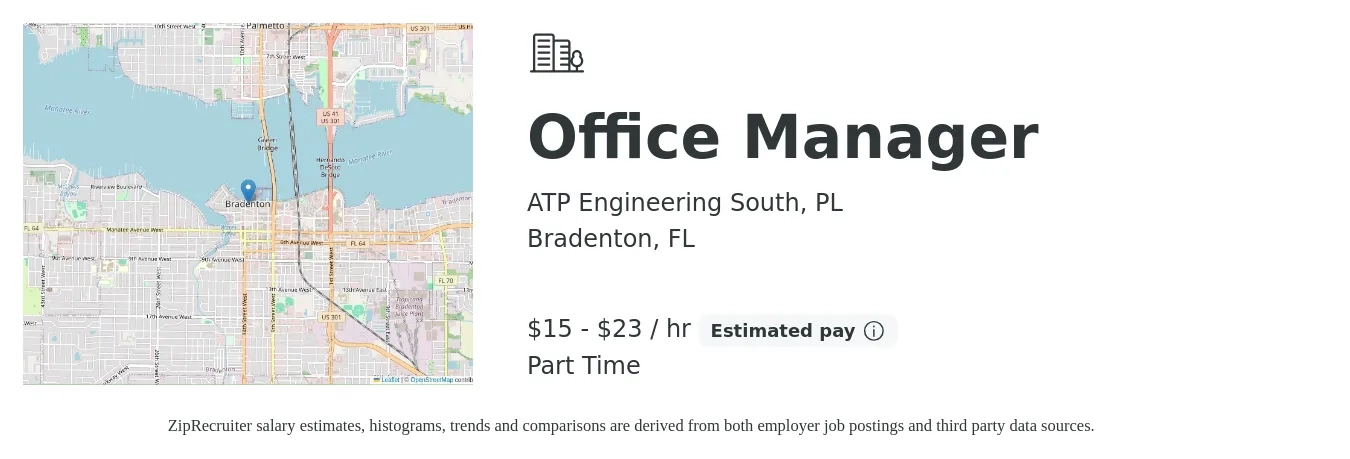 ATP Engineering South, PL job posting for a Office Manager in Bradenton, FL with a salary of $16 to $24 Hourly and benefits including pto with a map of Bradenton location.