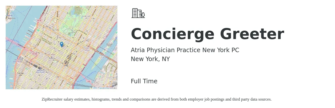 Atria Physician Practice New York PC job posting for a Concierge Greeter in New York, NY with a salary of $30 to $32 Hourly with a map of New York location.