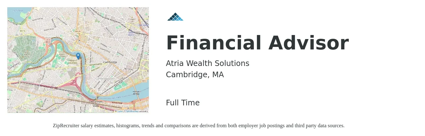 Atria Wealth Solutions job posting for a Financial Advisor in Cambridge, MA with a salary of $82,000 to $143,200 Yearly with a map of Cambridge location.
