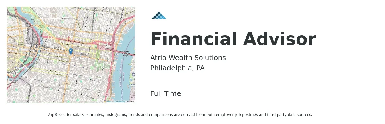 Atria Wealth Solutions job posting for a Financial Advisor in Philadelphia, PA with a salary of $75,700 to $132,200 Yearly with a map of Philadelphia location.