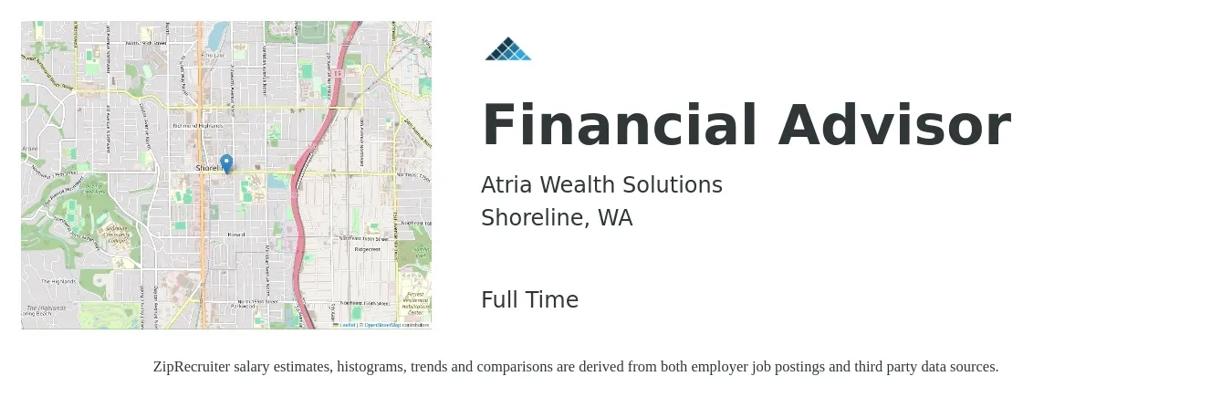 Atria Wealth Solutions job posting for a Financial Advisor in Shoreline, WA with a salary of $83,100 to $145,100 Yearly with a map of Shoreline location.