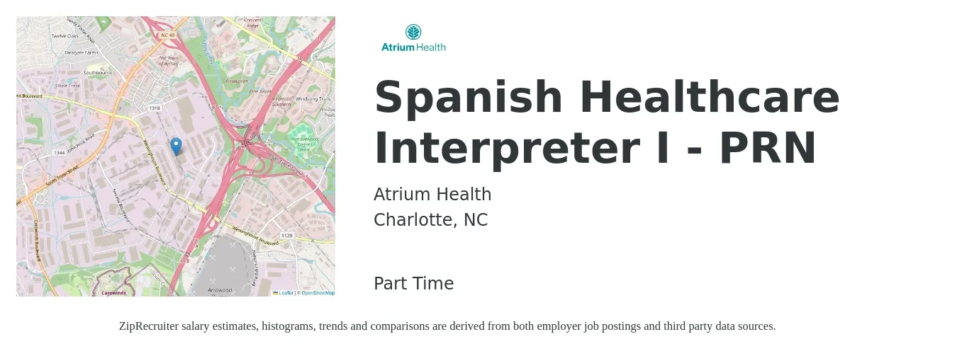 Atrium Health job posting for a Spanish Healthcare Interpreter I - PRN in Charlotte, NC with a salary of $19 to $30 Hourly with a map of Charlotte location.
