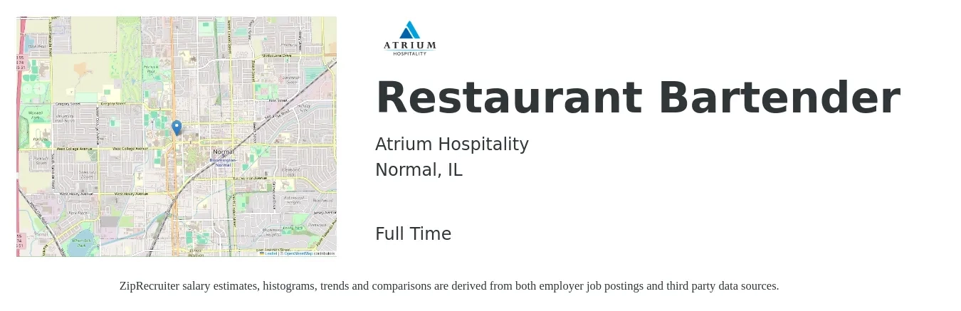 Atrium Hospitality job posting for a Restaurant Bartender in Normal, IL with a salary of $10 to $17 Hourly with a map of Normal location.